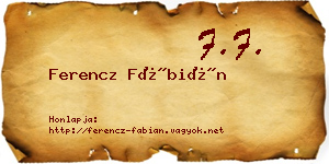 Ferencz Fábián névjegykártya
